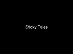 Classic Porn: Sticky Tales! Thumb